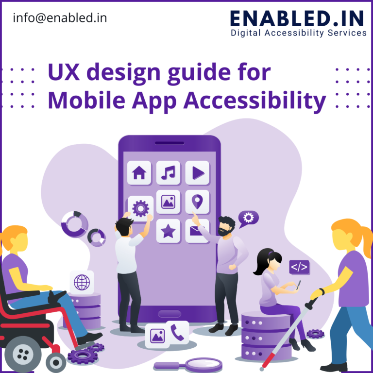 UX design guide for Mobile App Accessibility - Enabled.in