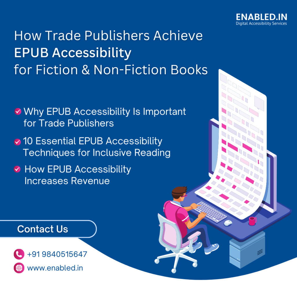 How Trade Publishers Achieve EPUB Accessibility for Fiction & Non-Fiction Books