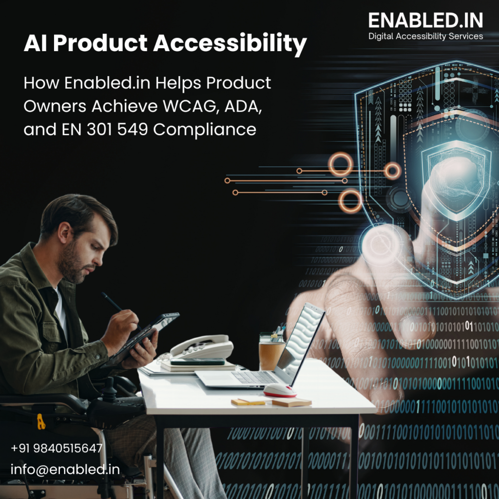 AI Product Accessibility: A Practical Guide for Product Owners to Meet WCAG, ADA, and EN 301 549 Compliance