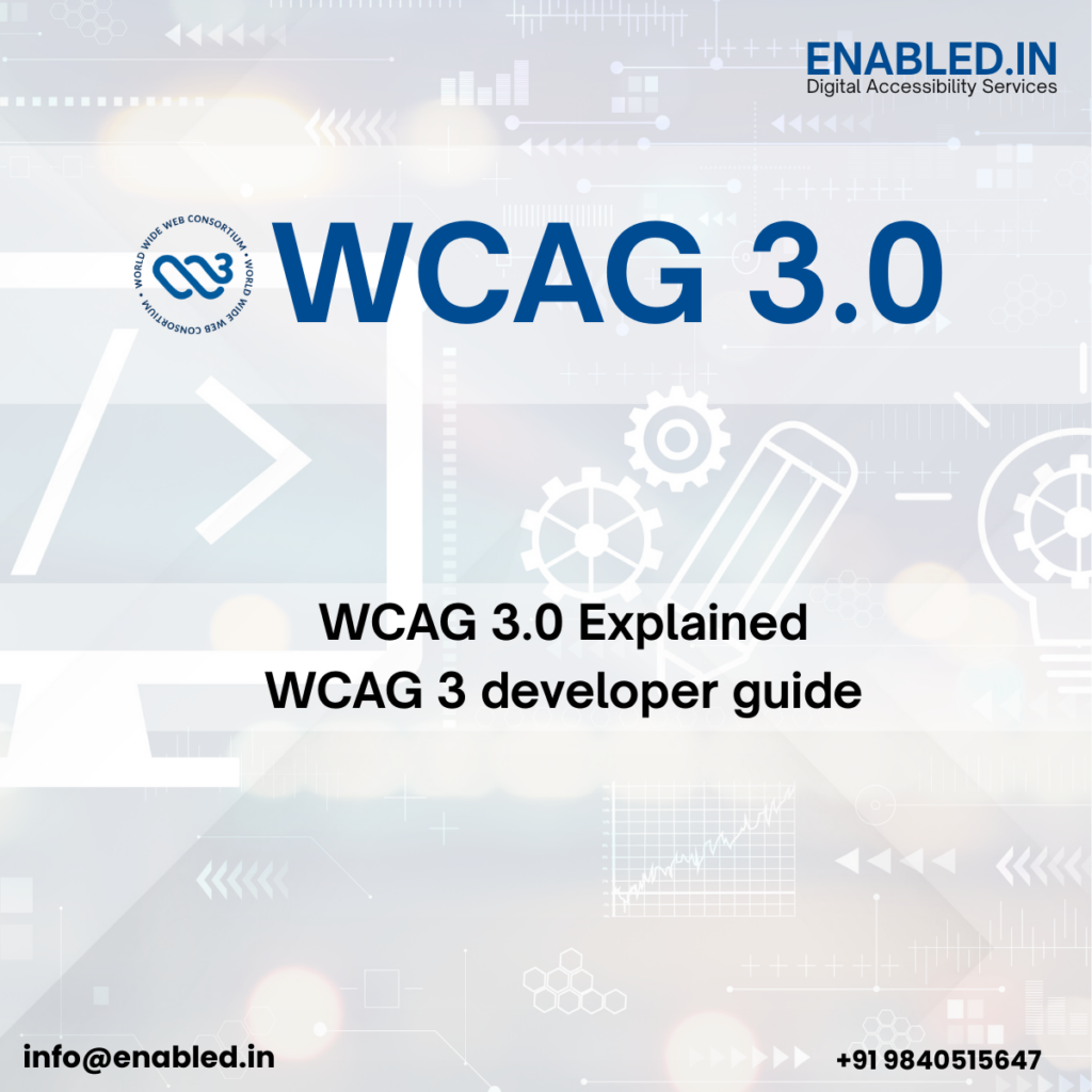 WCAG 3 developer guide - How to Implement WCAG 3.0: Accessibility Use Cases, Guidelines, and Techniques