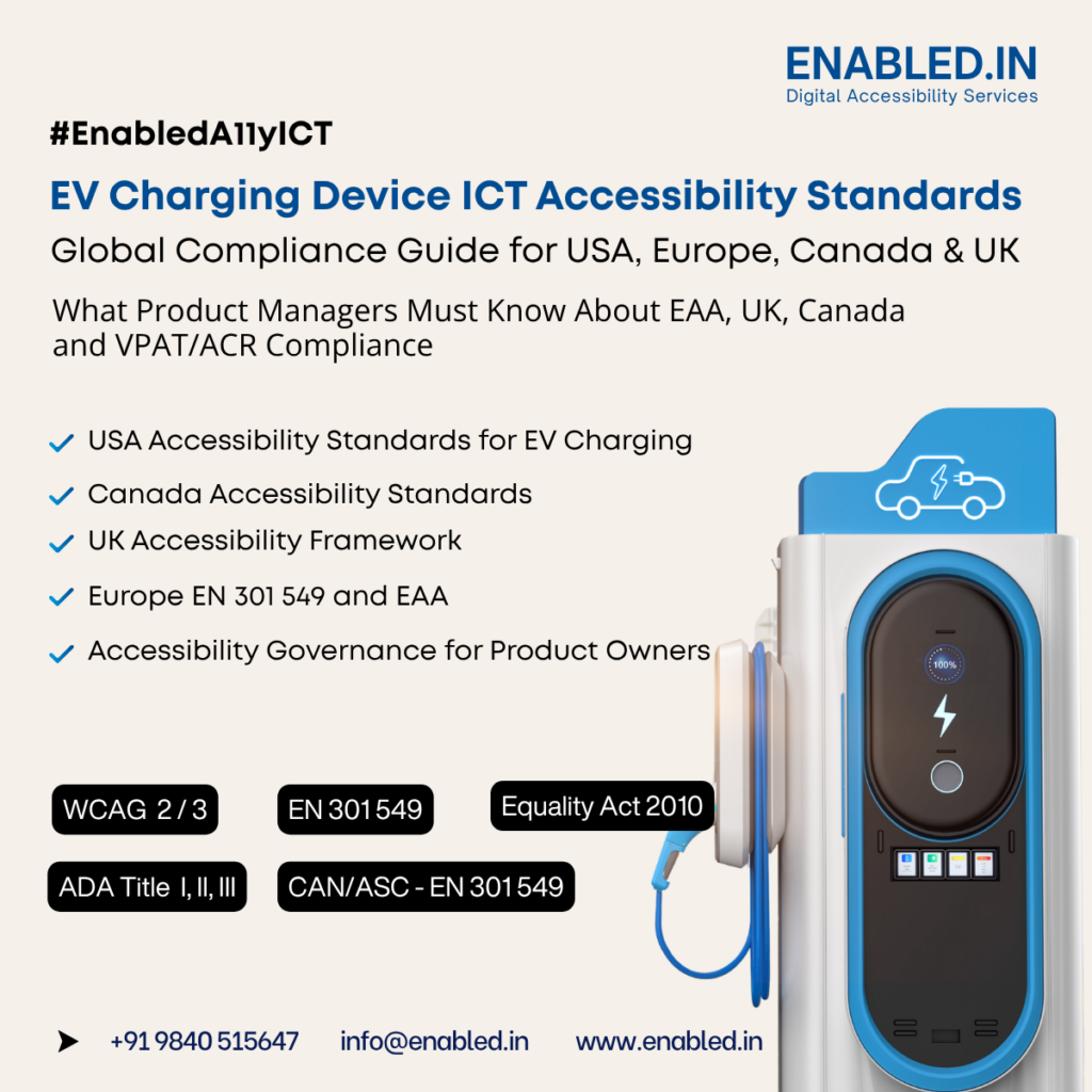 EV charging ICT accessibility compliance  - EV Charging Device ICT Accessibility Standards and How to Implement: Ultimate 2026 Global Compliance Guide for USA, Europe, Canada & UK
