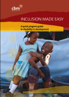 INCLUSION MADE EASY A quick program guide to disability in development