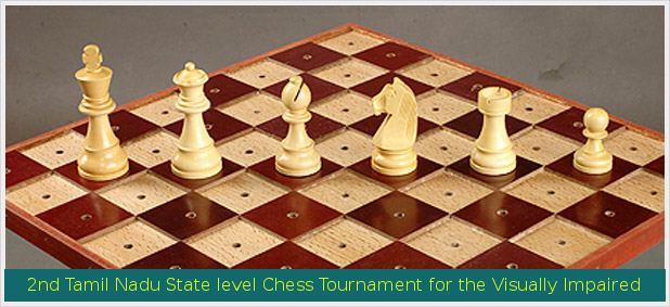 second Tamil Nadu State level Chess Tournament for the Visually Impaired