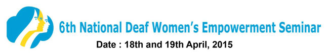 6th National Deaf Women's Empowerment Seminar