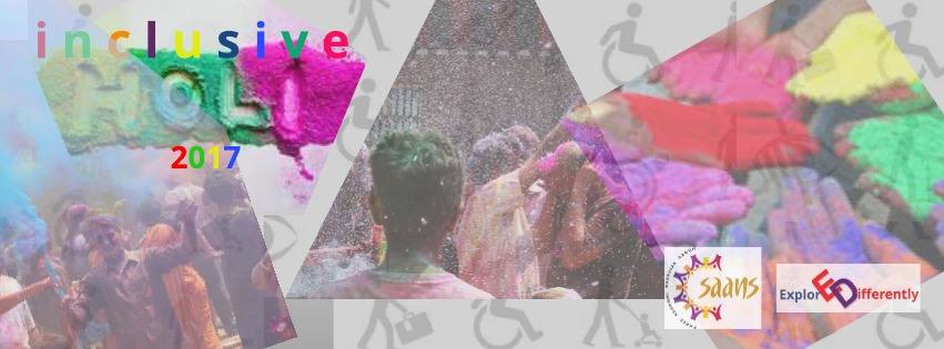Inclusive Holi 2017 – Hosted by Explore Differently
