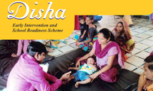 disha-Early Intervention and School Readiness Scheme