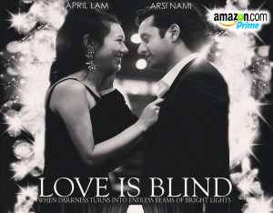 love is blind - disability awareness 