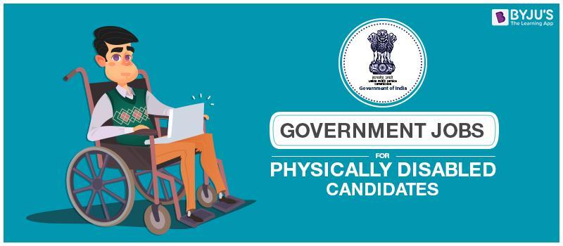 Government Jobs for Physically Disabled Candidates
