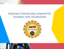 AICTE - Saksham Scholarship scheme for Student with Disabilities