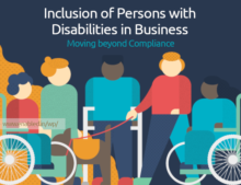 Moving beyond Compliance – Inclusion of Persons with Disabilities in Business