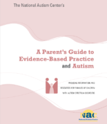 A Parent’s Guide to Evidence-Based Practice Autism
