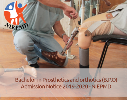 Bachelor In Prosthetics And Orthotics (B.P.O) Admission Notice 2019 ...