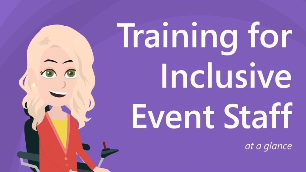 Inclusive Events : Accessibility at a Glance by MSFTEnable - Traning for Inclusive event staff