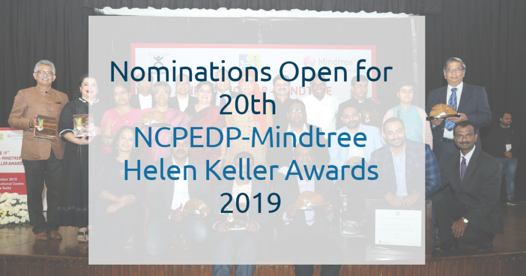 The text of "Nominations Open for 20th NCPEDP-Mindtree Helen Keller Awards 2019"