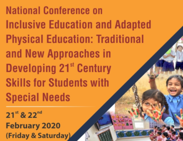National Conference on Inclusive Education and Adapted Physical Education - Traditional and New approaches in Developing 21st Century skills for Students with Special Needs
