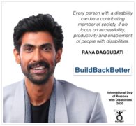 In the picture, Mr. Rana Daggubati profile picture in left side. Right side Rana Daggubati Quote " Every person with a disability can be a contributing member of society, if we focus on accessibility, productivity and enablement of People with Disabilities."