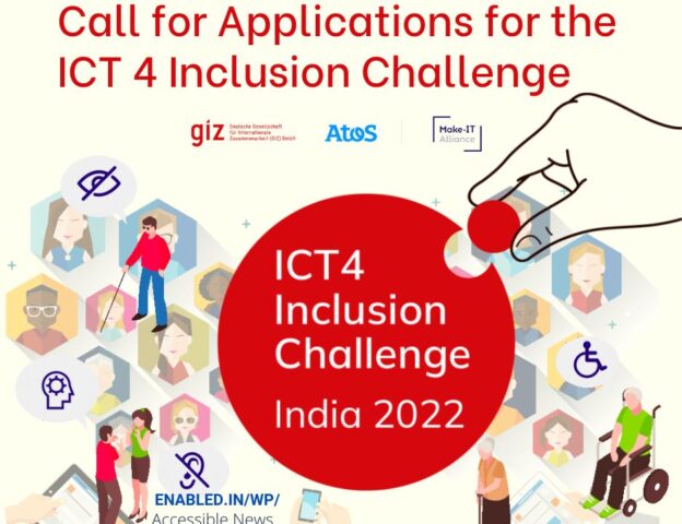 ICT4 Inclusion Challenge - Mitigating the impact of Climate change on People with Disabilities. Digital device application, Accessibility Soutions.