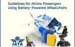 Guidelines for Airline Passengers Using Battery-Powered Wheelchairs